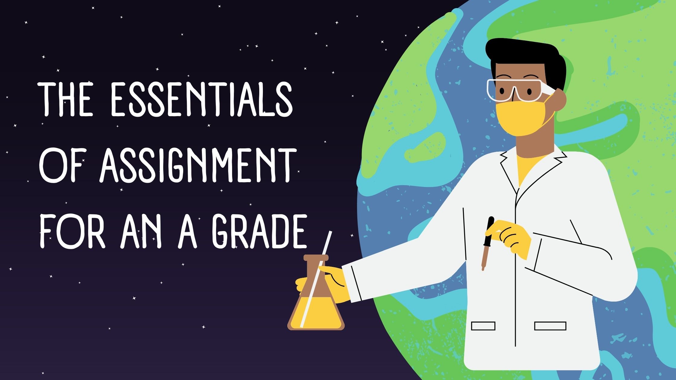 The Essentials of Assignment for an A grade